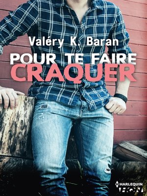 cover image of Pour te faire craquer